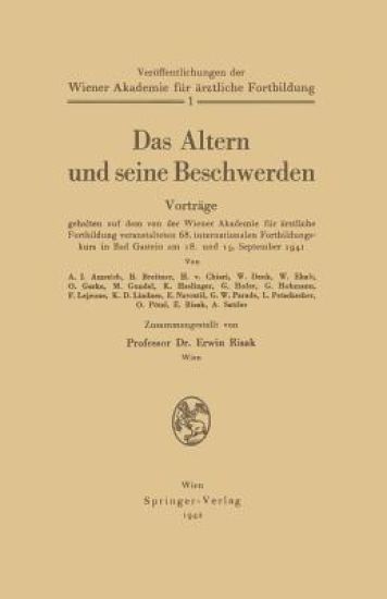 Das Altern und seine Beschwerden