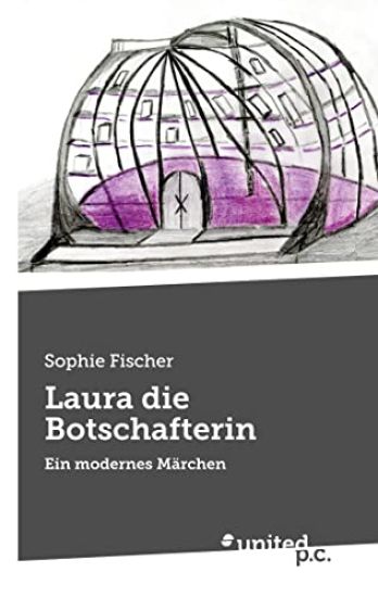 Laura die Botschafterin