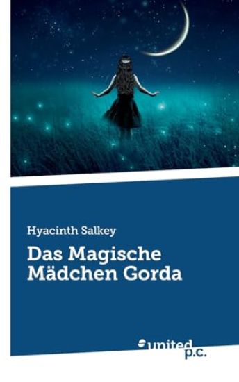 Das Magische Mädchen Gorda