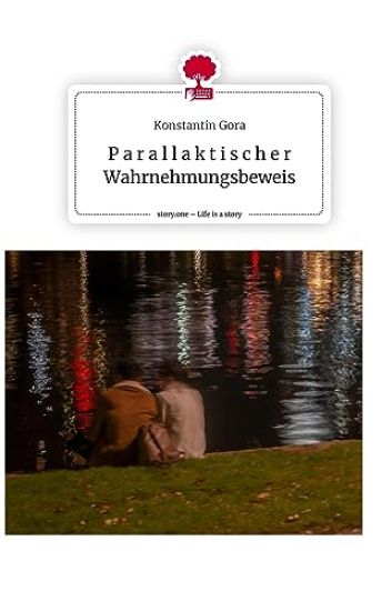 P a r a l l a k t i s c h e r  Wahrnehmungsbeweis. Life is a Story - story.one