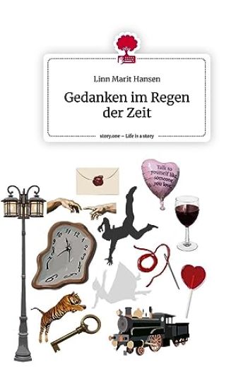 Gedanken im Regen der Zeit. Life is a Story - story.one