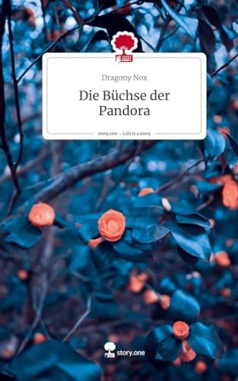Die Büchse der Pandora. Life is a Story - story.one