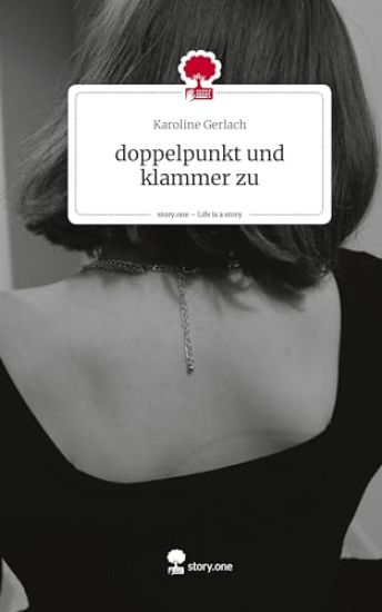 doppelpunkt und klammer zu. Life is a Story - story.one