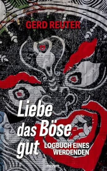 Liebe das Böse gut
