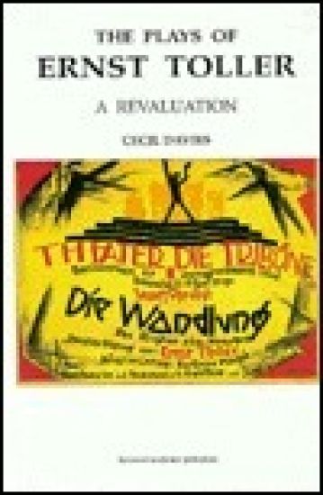 The Plays of Ernst Toller