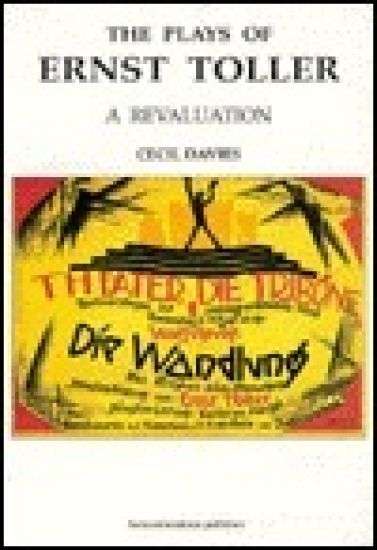 The Plays of Ernst Toller