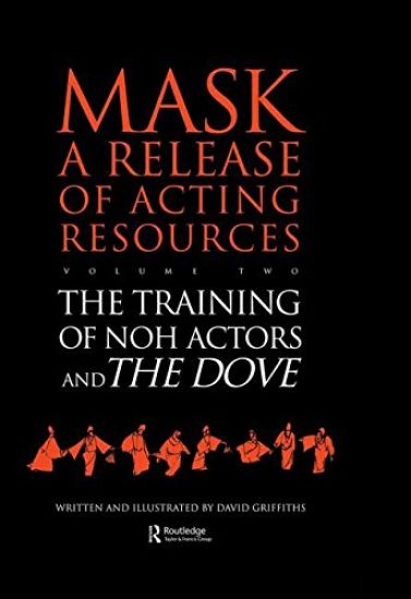 The Training of Noh Actors and The Dove