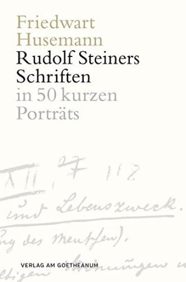 Die Schriften Rudolf Steiners