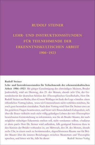 Lehrstunden für Teilnehmende der erkenntniskultischen Arbeit 1906 - 1924