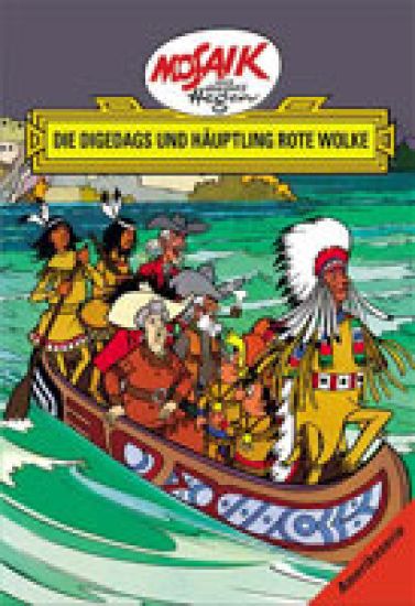 Die Digedags, Amerikaserie 06. Die Digedags und Häuptling Rote Wolke
