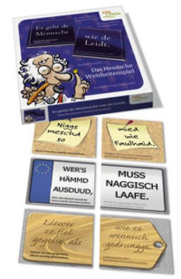 Es geht de Mennsche wie de Leidt. Das hessische Weisheitenspiel.