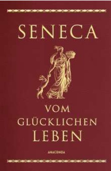 Vom glücklichen Leben (Cabra-Lederausgabe)