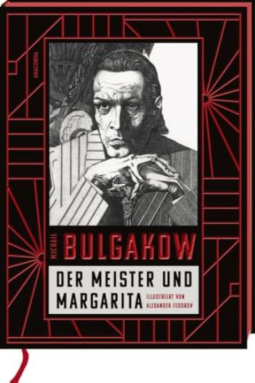 Der Meister und Margarita. Schmuckausgabe mit Illustrationen von Alexander Fedorov,