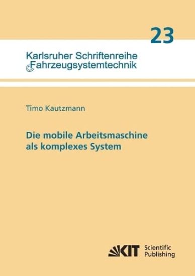 Die mobile Arbeitsmaschine als komplexes System