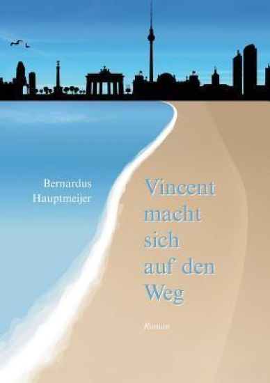 Vincent macht sich auf den Weg