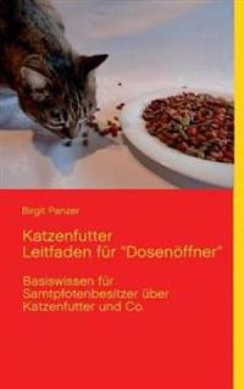 Katzenfutter Leitfaden für "Dosenöffner"