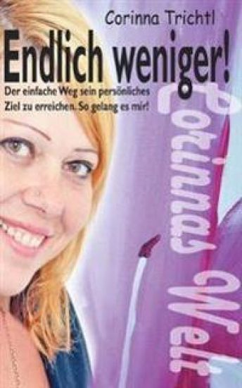 Endlich weniger!