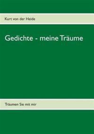 Gedichte - meine Träume