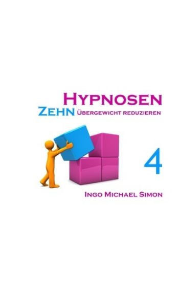 Zehn Hypnosen. Band 4