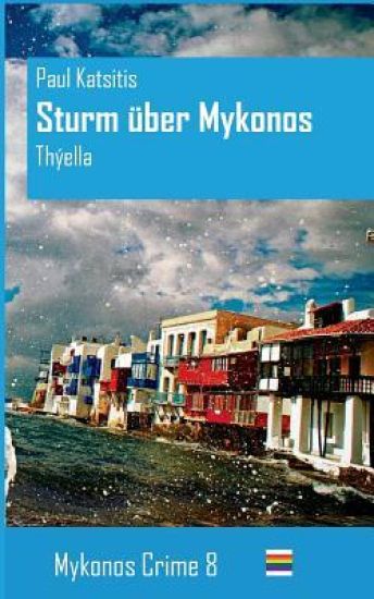 Sturm über Mykonos