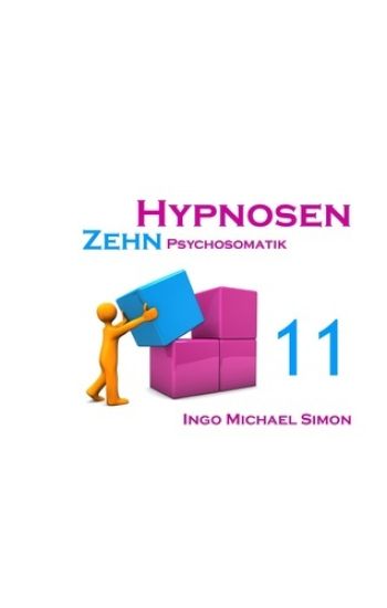 Zehn Hypnosen. Band 11