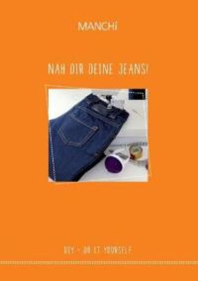Näh dir Deine Jeans