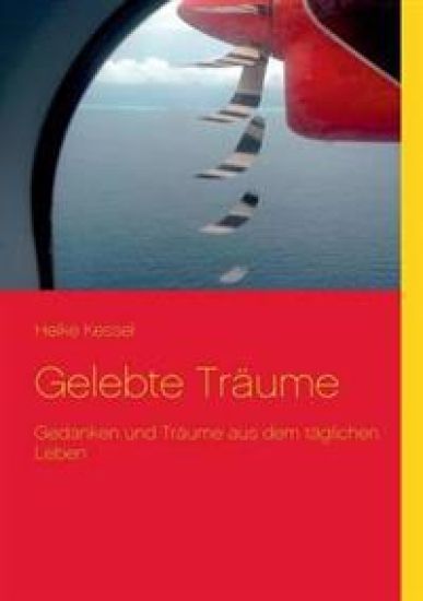 Gelebte Träume