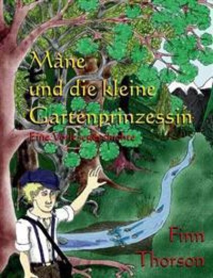 Mâne und die kleine Gartenprinzessin