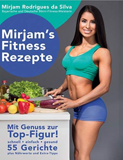 Mirjam's Fitness Rezepte