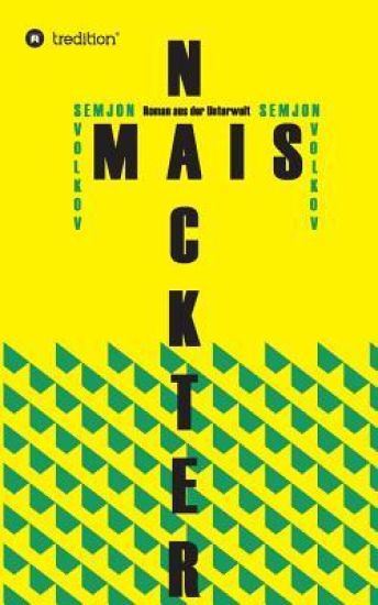 Nackter Mais