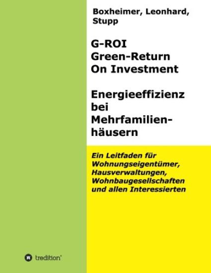 G-ROI Green - Return On Investment, Energieeffizienz bei Mehrfamilienhäuser