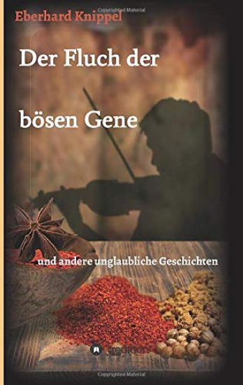Der Fluch der bösen Gene