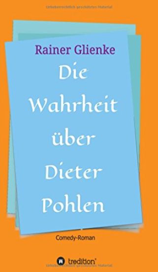 Die Wahrheit über Dieter Pohlen