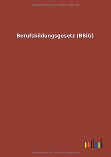 Berufsbildungsgesetz (BBiG)