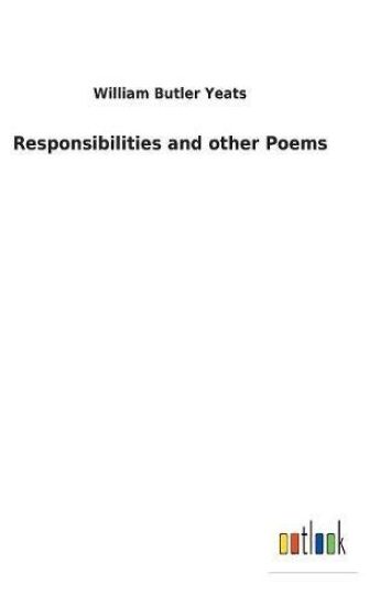 Responsibilities and other Poems