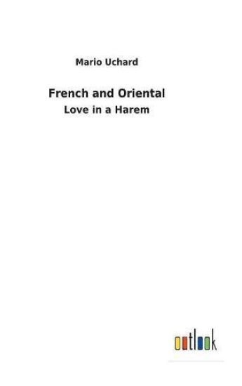 French and Oriental