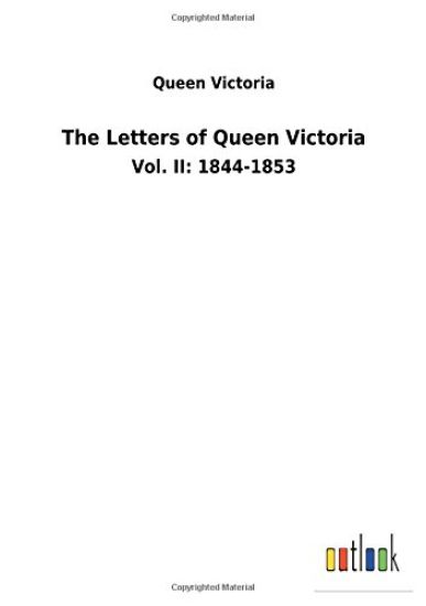 The Letters of Queen Victoria