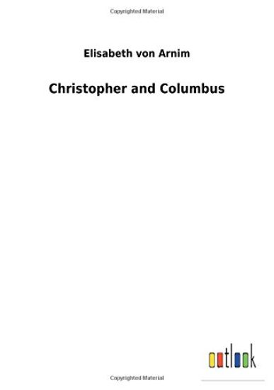 Christopher and Columbus