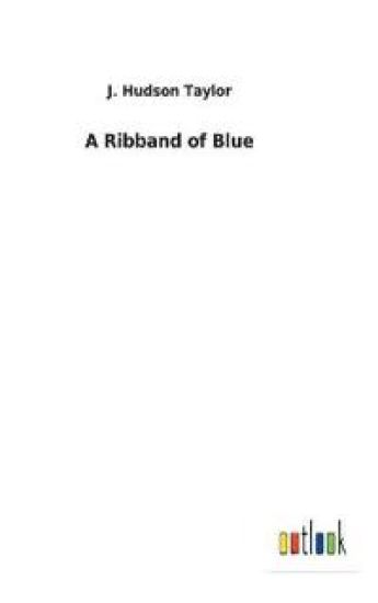 A Ribband of Blue