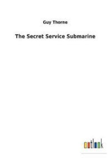 The Secret Service Submarine