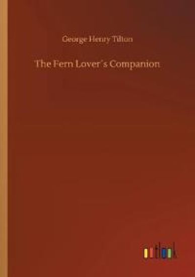 The Fern Lover´s Companion