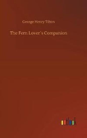 The Fern Lover´s Companion