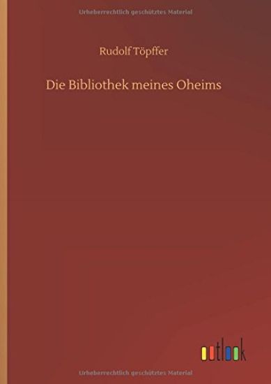 Die Bibliothek meines Oheims