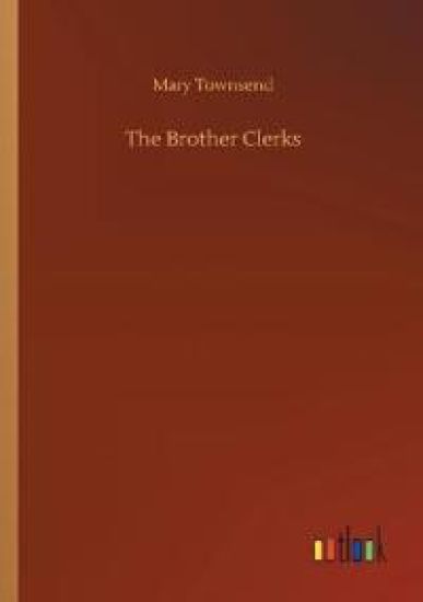 The Brother Clerks
