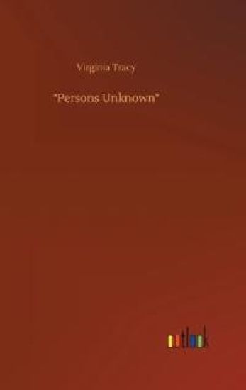 "Persons Unknown"