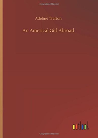 An Americal Girl Abroad