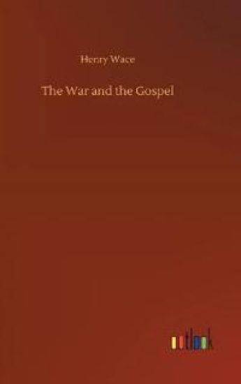 The War and the Gospel