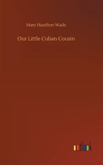 Our Little Cuban Cousin