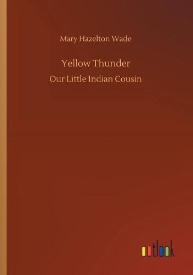 Yellow Thunder
