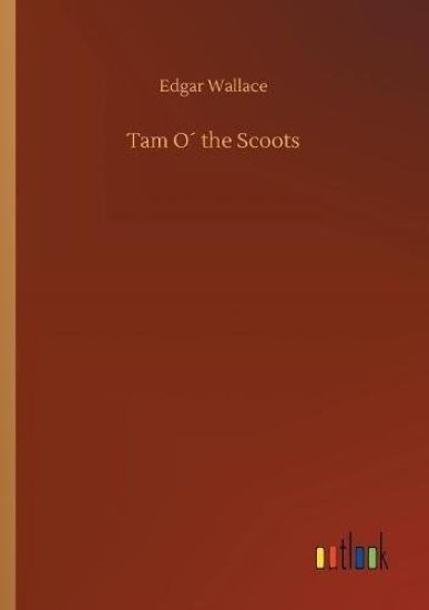 Tam O´ the Scoots